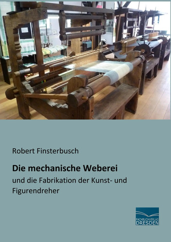 Die mechanische weberei und - mechanische,
