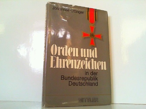 Orden und ehrenzeichen der - ehrenzeichen,