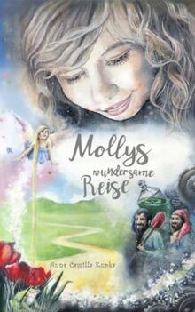 Mollys wundersame reise molly - wundersame,