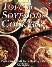 Tofu and Soyfoods Cookery 