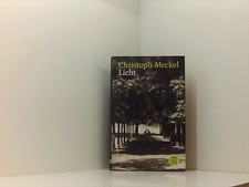 Licht: Erzählung Erzählung Meckel, Christoph: 661382200