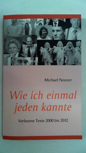 Wie ich einmal jeden kannte