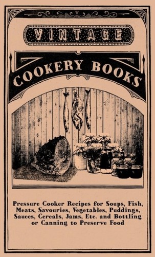 Anon pressure cooker recipes - pressure,