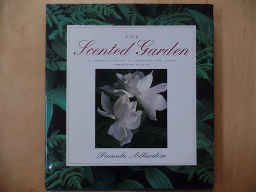 The scented garden - garden:, complete