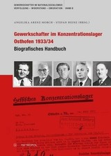 Gewerkschafter im Konzentrationslager Osthofen 1933/34: Buch Metropol-Verlag