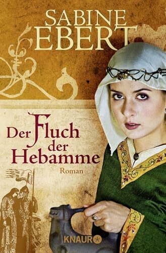 Der fluch hebamme - der, roman
