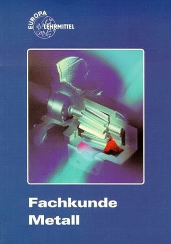 Fachkunde metall - fachkunde,