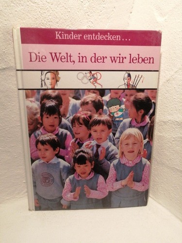 Kinder entdecken die - -,