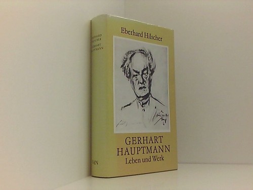 Gerhart hauptmann leben und - hauptmann.,