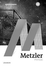 Metzler Physik SII. Lösungen