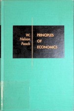 Principles of Economics Peach, W. Nelson: