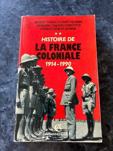 Histoire france colonial - histoire, de