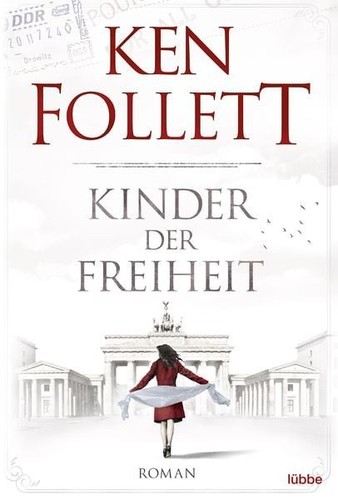 Kinder der freiheit von ken - der,