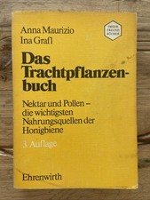 Das Trachtpflanzenbuch Nektar Pollen Honigbiene Bienen Buch Imkern Imker Imkerei