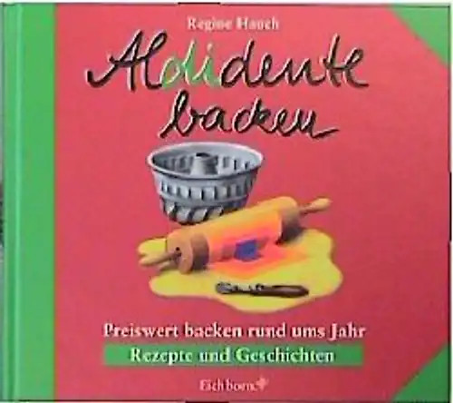 Aldidente backen
