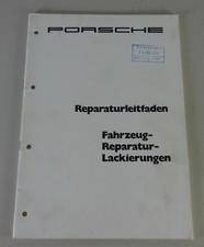 Reparaturleitfaden Lackierungen Porsche 911 G-Modell / 924 / 944 / 928 von 1983