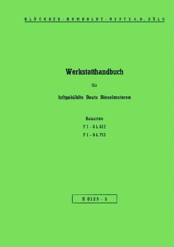 Werkstatthandbuch deutz motor - werkstatthandbuch,