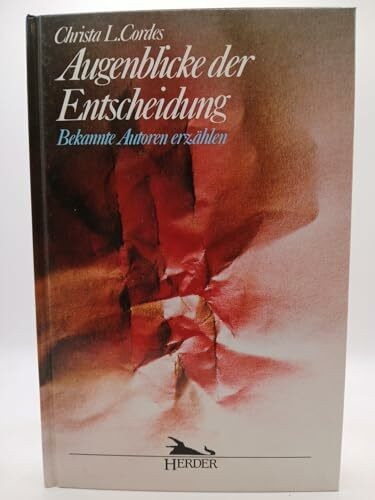 Augenblicke der entscheidung - der,