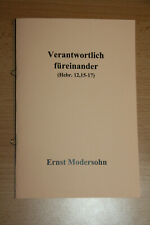 Verantwortlich füreinander | Hebräer 12,15-17 | Heft von Ernst Modersohn 