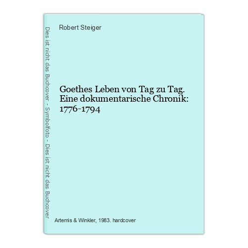 Goethes leben von tag - goethes,