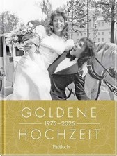 Goldene Hochzeit 1975 - 2025 Jahrgangsbuch zum 50. Hochzeitstag | mit den Hig...
