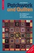 Patchwork und quilten - patchwork, quilten: