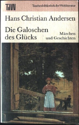 Die galoschen des glücks - glücks,