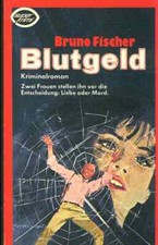 TB Bruno Fischer/Blutgeld