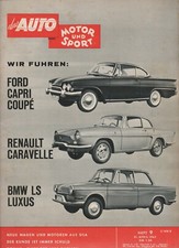 auto motor sport Heft 9 April 1962 BMW LS Luxus Renault Caravelle Ford Consul