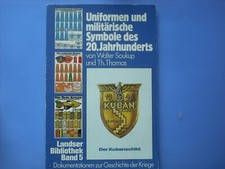 Uniformen und militärische Symbole des 20.Jahrhunderts