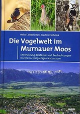 Die Vogelwelt im Murnauer