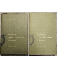 Wilhelm Von Humboldt: A Biography, Sweet, Paul Robinson