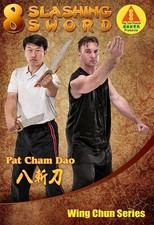 Wing Chun 8 Slashing Sword -