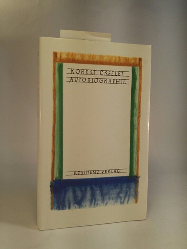 Autobiographie creeley robert - autobiographie, creeley,