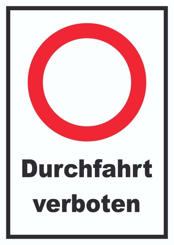 Durchfahrt verboten schild - durchfahrt,