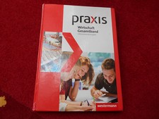 Praxis Wirtschaft. Gesamtband. Schülerband 8 - 10. Differenzierende Ausgabe
