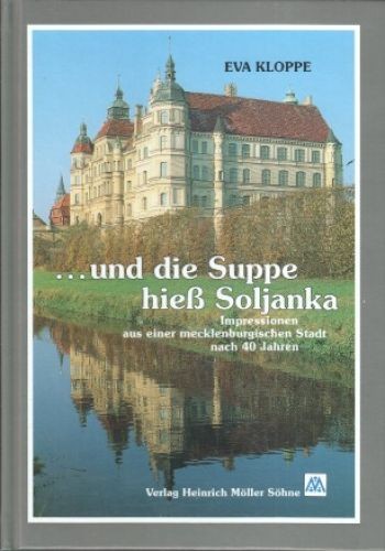 Und die suppe hiess - ...,
