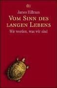 Vom sinn des langen lebens - sinn,