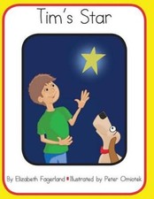 Tim's Star by Elizabeth Fagerland [Paperback]