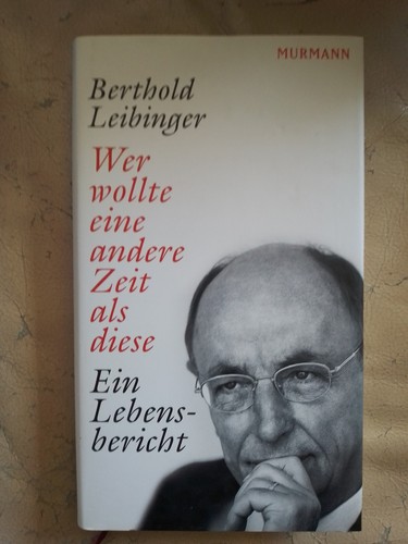 Berthold leibinger wer wollte - leibinger:,