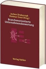 Branchenorientierte Unternehmensbewertung von Druka... | Buch | Zustand sehr gut