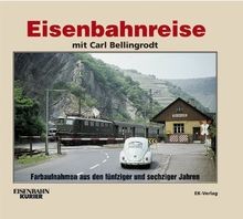 Eisenbahnreise mit carl - eisenbahnreise,