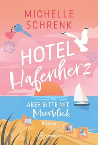 Hotel hafenherz aber bitte - –,