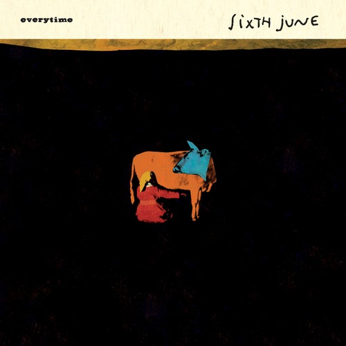 Sixth june everytime limited - june,