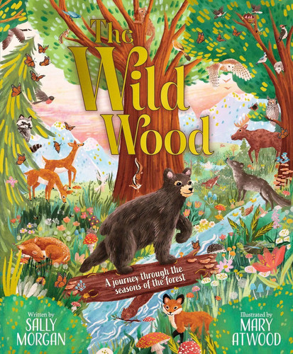 The wild wood sally morgan - wild, |