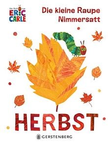 Die kleine raupe - die, nimmersatt