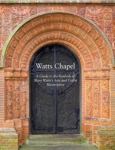Watts chapel guide - watts,