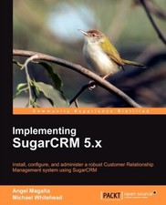 Magana - Implementing Sugarcrm 5.X - New paperback or softback - X555z