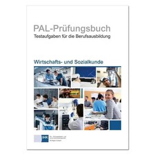 PAL-Prüfungsbuch Wirtschaft-