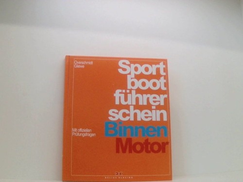 Sportbootführerschein binnen - sportbootführerschein:,